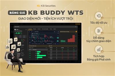 Nâng tầm trải nghiệm với bảng giá chứng khoán KB Buddy WTS
