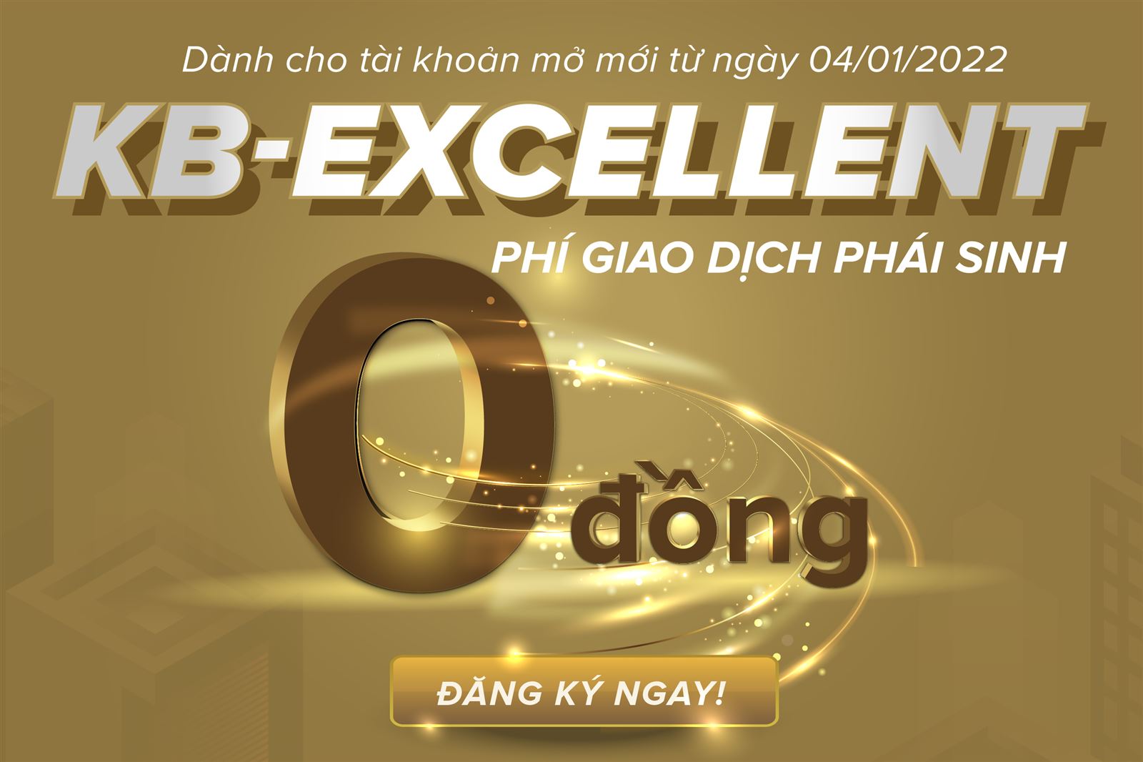 Sản phẩm phái sinh KB-Excellent