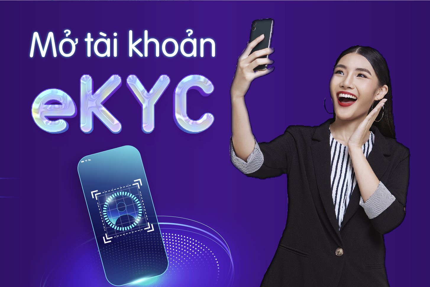 Mở tài khoản trực tuyến eKYC