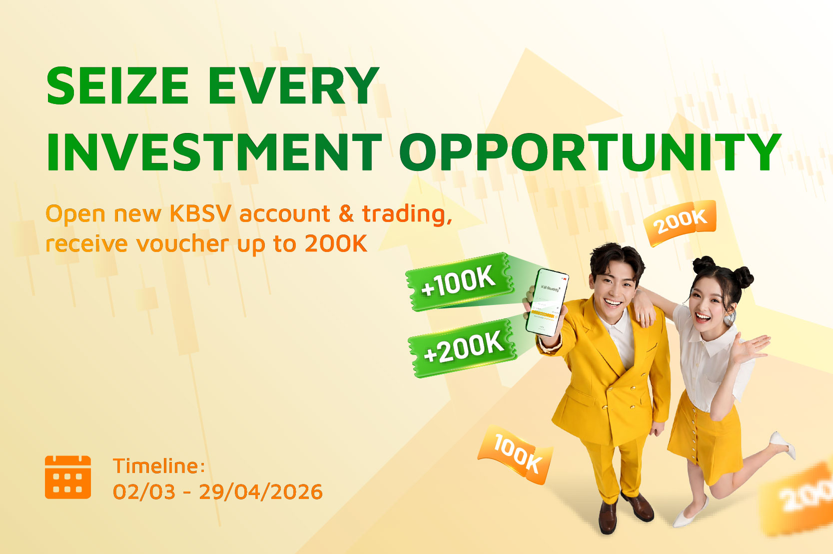 Open new KBSV account, receive gift up to 200K